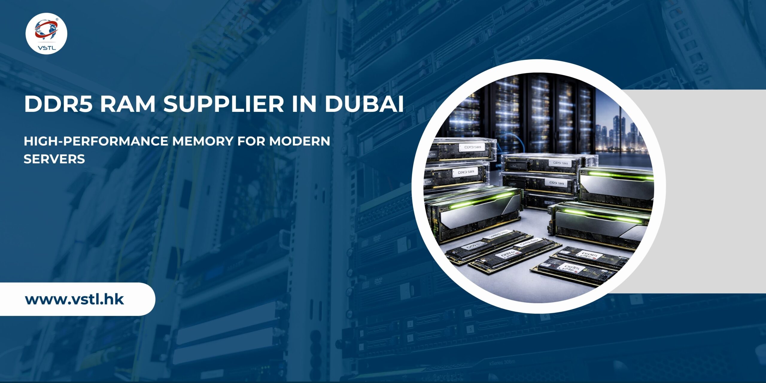 DDR5 RAM Supplier in Dubai – High-Performance Memory for Modern Servers