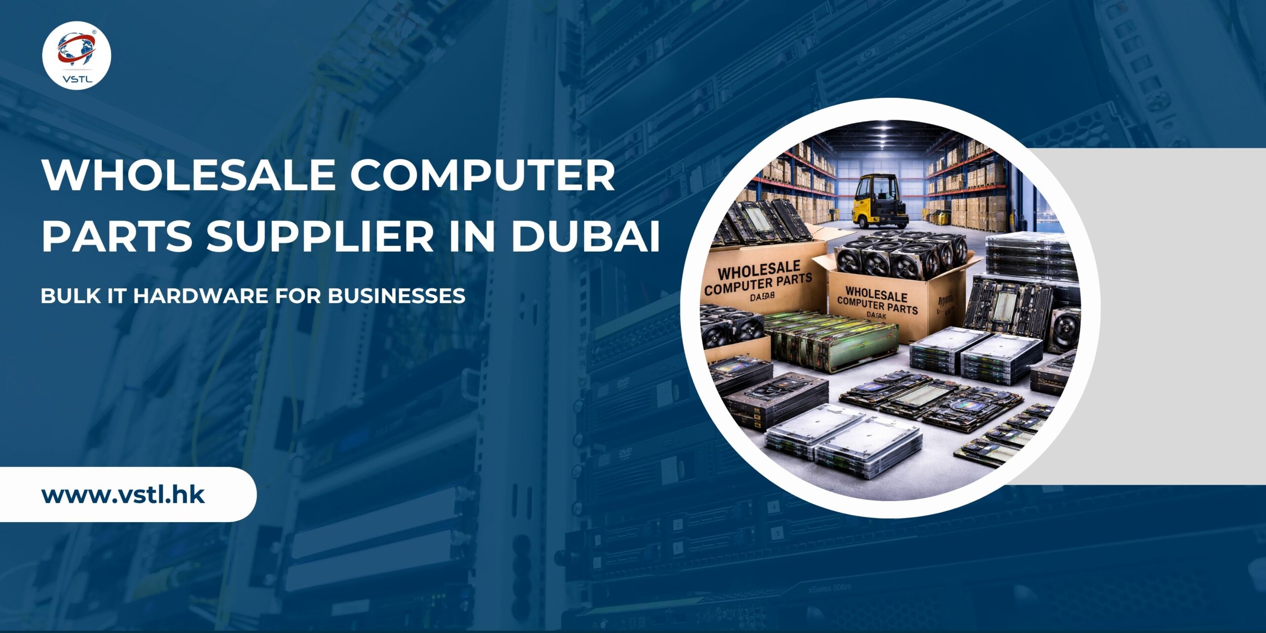 Wholesale Computer Parts Supplier in Dubai 