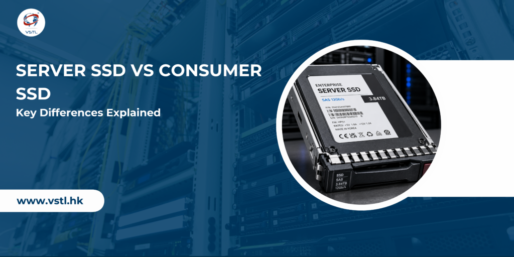 Server SSD vs Consumer SSD: Key Differences Explained